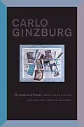 ePUB Threads and Traces von Carlo Ginzburg