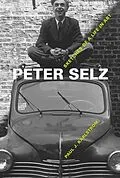 E-Book (epub) Peter Selz von Paul J. Karlstrom