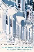 E-Book (epub) The Gentrification of the Mind von Sarah Schulman