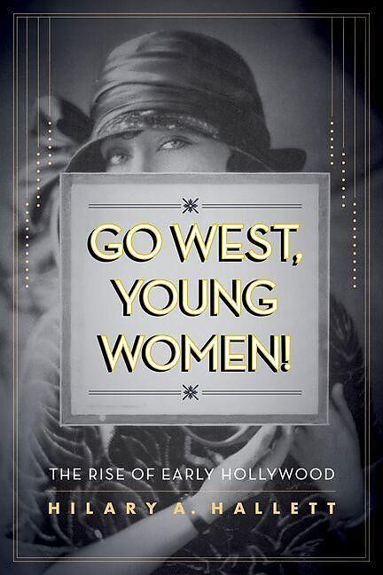 Go West, Young Women!