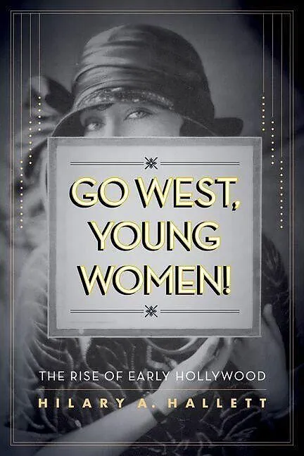 Go West, Young Women!
