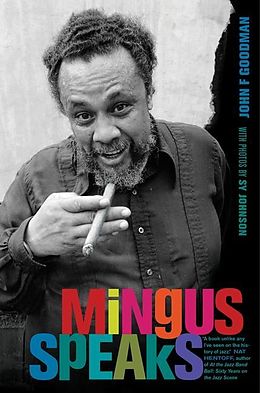 E-Book (epub) Mingus Speaks von John Goodman