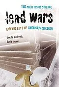 E-Book (epub) Lead Wars von Gerald Markowitz, David Rosner
