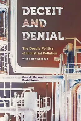 E-Book (epub) Deceit and Denial von Gerald Markowitz, David Rosner