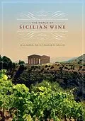 E-Book (epub) The World of Sicilian Wine von Bill Nesto, Frances Di Savino