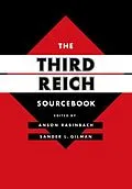 E-Book (epub) The Third Reich Sourcebook von Anson Rabinbach, Sander L. Gilman