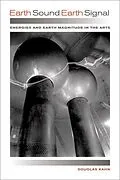 E-Book (epub) Earth Sound Earth Signal von Douglas Kahn