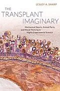 ePUB The Transplant Imaginary von Lesley A. Sharp