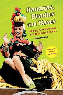 E-Book (epub) Bananas, Beaches and Bases von Cynthia Enloe