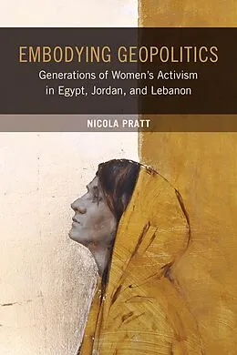 E-Book (epub) Embodying Geopolitics von Nicola Pratt