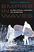 E-Book (epub) Empire in Waves von Scott Laderman