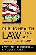 E-Book (epub) Public Health Law von Lawrence O. Gostin, Lindsay F. Wiley