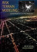 E-Book (epub) Risk Terrain Modeling von Joel M. Caplan, Leslie W. Kennedy