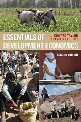 E-Book (epub) Essentials of Development Economics von J. Edward Taylor, Travis J. Lybbert