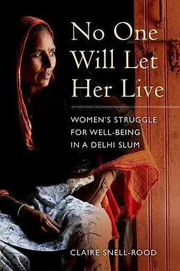 E-Book (epub) No One Will Let Her Live von Claire Snell-Rood