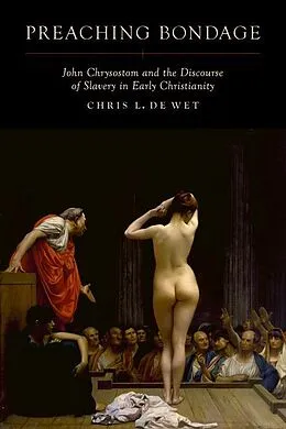 E-Book (epub) Preaching Bondage von Chris L. De Wet