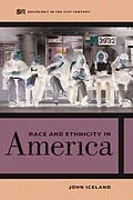E-Book (epub) Race and Ethnicity in America von John Iceland