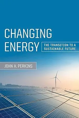 E-Book (epub) Changing Energy von John H. Perkins