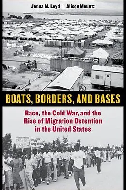 E-Book (epub) Boats, Borders, and Bases von Jenna M. Loyd, Alison Mountz