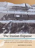 E-Book (pdf) The Iranian Expanse von Matthew P. Canepa