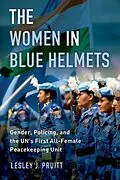 E-Book (epub) The Women in Blue Helmets von Lesley J. Pruitt