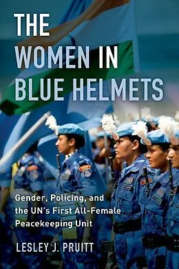 E-Book (epub) The Women in Blue Helmets von Lesley J. Pruitt