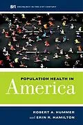 E-Book (epub) Population Health in America von Robert A. Hummer, Erin R. Hamilton