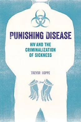 E-Book (epub) Punishing Disease von Trevor Hoppe