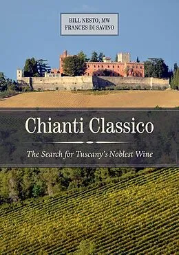 E-Book (epub) Chianti Classico von Bill Nesto, Frances Di Savino