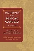 E-Book (pdf) Dictionary of the Ben cao gang mu, Volume 2 von Hua Linfu, Paul D. Buell