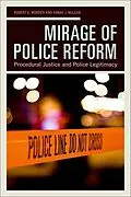E-Book (epub) Mirage of Police Reform von Robert E. Worden, Sarah J. McLean