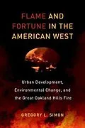 E-Book (epub) Flame and Fortune in the American West von Gregory L. Simon