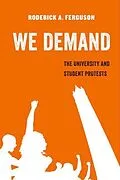 E-Book (epub) We Demand von Roderick A. Ferguson
