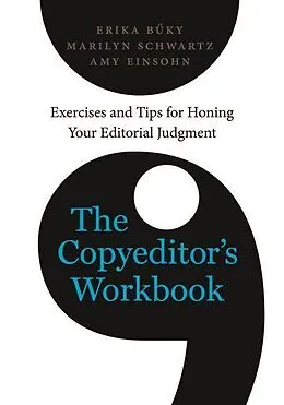 E-Book (pdf) The Copyeditor's Workbook von Erika Buky, Marilyn Schwartz, Amy Einsohn