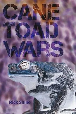 E-Book (epub) Cane Toad Wars von Rick Shine