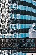 E-Book (epub) The Other Side of Assimilation von Tomas Jimenez