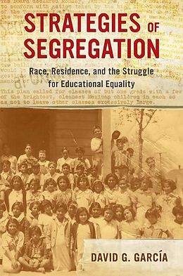 E-Book (epub) Strategies of Segregation von David G. García