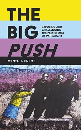 E-Book (epub) The Big Push von Cynthia Enloe