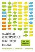 E-Book (epub) Transparent and Reproducible Social Science Research von Garret Christensen, Jeremy Freese, Edward Miguel