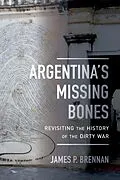 E-Book (epub) Argentina's Missing Bones von James P. Brennan