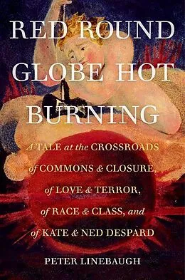 E-Book (epub) Red Round Globe Hot Burning von Peter Linebaugh