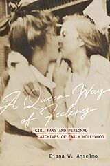 eBook (epub) A Queer Way of Feeling de Diana W. Anselmo