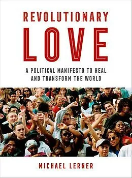 ePUB Revolutionary Love von Michael Lerner