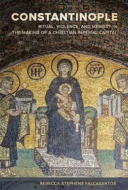 E-Book (epub) Constantinople von Rebecca Stephens Falcasantos
