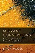 E-Book (epub) Migrant Conversions von Erica Vogel