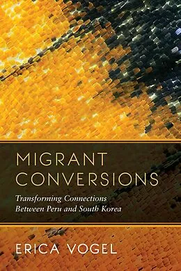 E-Book (epub) Migrant Conversions von Erica Vogel