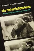 E-Book (epub) The Celluloid Specimen von Benjamin Schultz-Figueroa