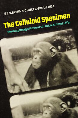 eBook (epub) The Celluloid Specimen de Benjamin Schultz-Figueroa