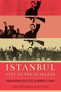 E-Book (epub) Istanbul, City of the Fearless von Christopher Houston