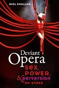 E-Book (epub) Deviant Opera von Axel Englund